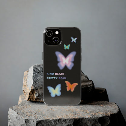 Kind heart, Pretty Soul