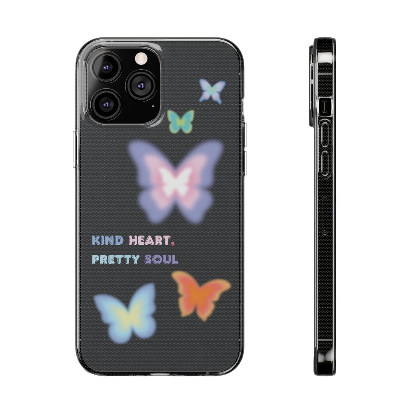 Kind heart, Pretty Soul